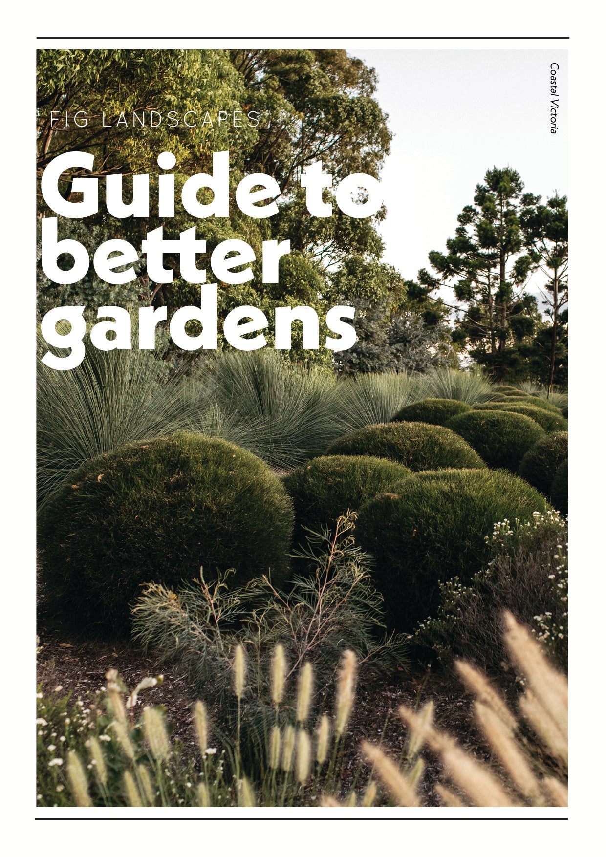 GUIDE TO BETTER GARDENS - VICTORIA
